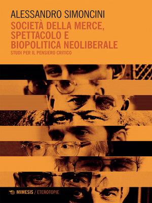 cover image of Società della merce, spettacolo e biopolitica neoliberale